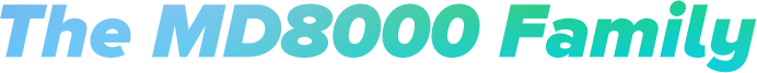 MD8000 Family