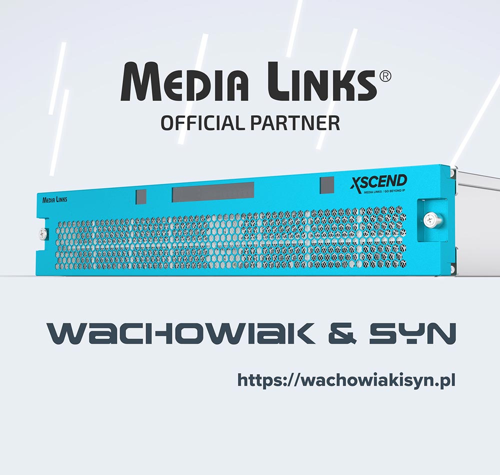 Media Links Partners with Wachowiak & Syn to Bring Cutting Edge Media over IP Transport Solutions to Poland