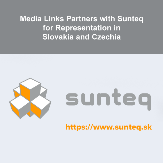 Media Links Partners with Sunteq for Representation in Slovakia and Czechia Media Links Partners with Sunteq for Representation in Slovakia and Czechia