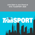 John Dale to Join Panel at SVG TranSPORT 2025